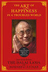 Art of Happiness in a Troubled World